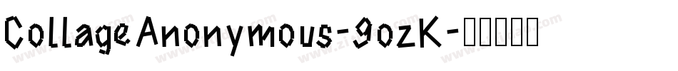 CollageAnonymous-9ozK字体转换