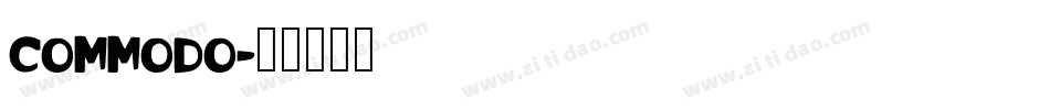 COMMODO字体转换