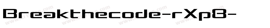 Breakthecode-rXp8字体转换
