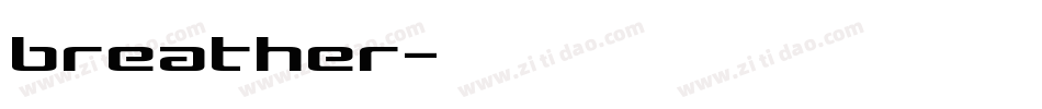 breather字体转换