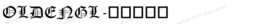 OLDENGL字体转换