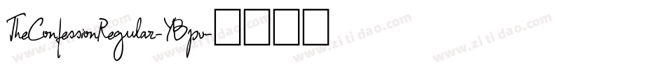 TheConfessionRegular-YBpv字体转换