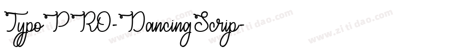 TypoPRO-DancingScrip字体转换