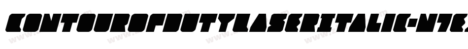 ContourOfDutyLaserItalic-n7eJ字体转换