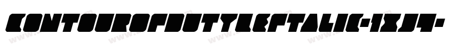 ContourOfDutyLeftalic-1xJ4字体转换