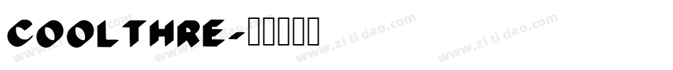 COOLTHRE字体转换