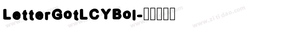 LetterGotLCYBol字体转换