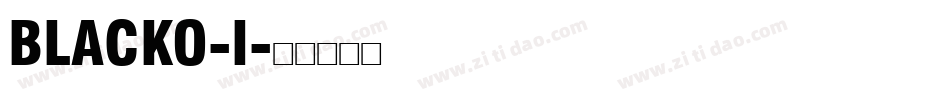 BLACKO-I字体转换