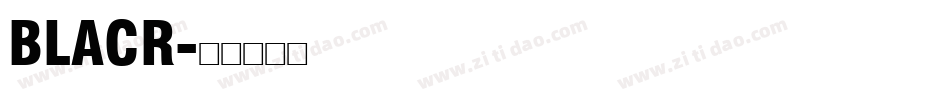 BLACR字体转换