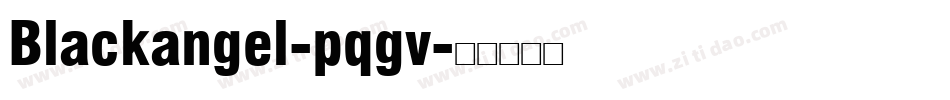 Blackangel-pqgv字体转换