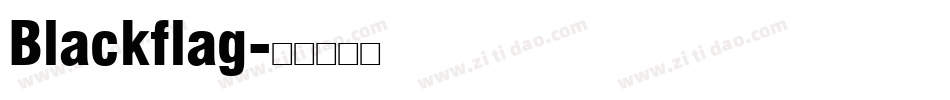 Blackflag字体转换