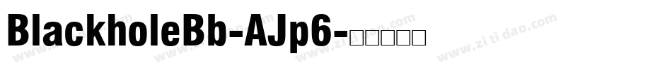 BlackholeBb-AJp6字体转换