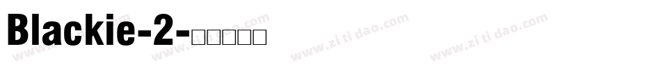 Blackie-2字体转换