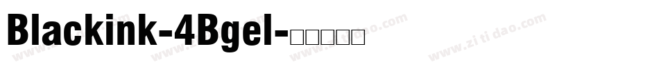 Blackink-4Bgel字体转换