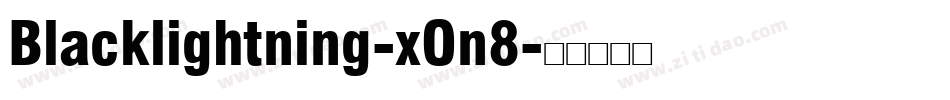 Blacklightning-xOn8字体转换