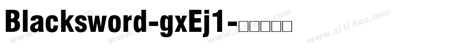 Blacksword-gxEj1字体转换
