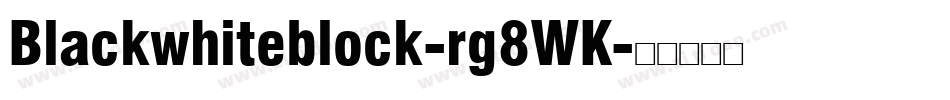 Blackwhiteblock-rg8WK字体转换