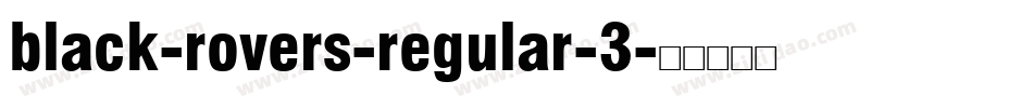 black-rovers-regular-3字体转换