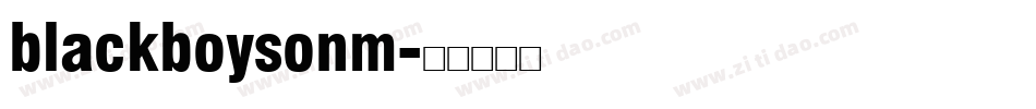 blackboysonm字体转换