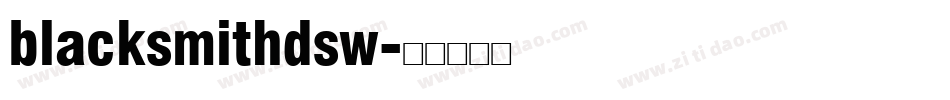 blacksmithdsw字体转换