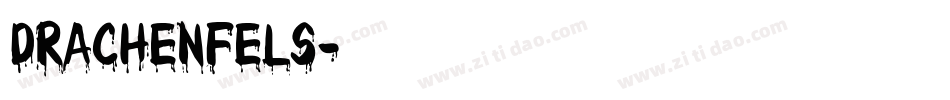 Drachenfels字体转换