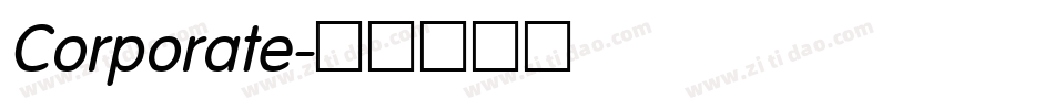 Corporate字体转换