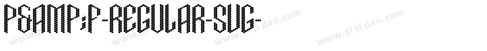 P&F-Regular-SVG字体转换