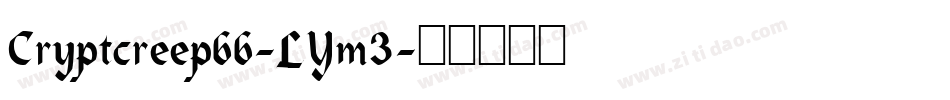 Cryptcreepbb-LYm3字体转换