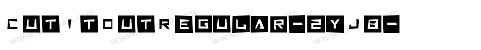 CutItOutRegular-2yJ8字体转换