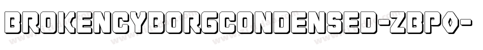 BrokenCyborgCondensed-zBp0字体转换