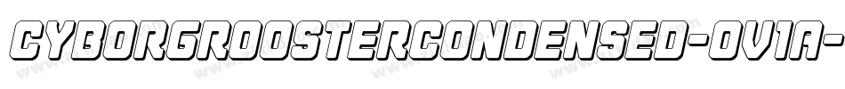 CyborgRoosterCondensed-Ov1A字体转换