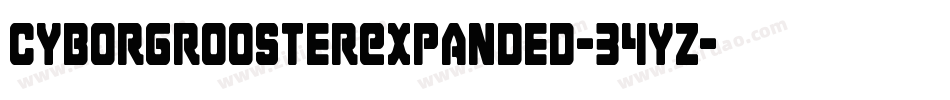 CyborgRoosterExpanded-34yZ字体转换