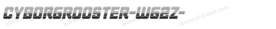 CyborgRooster-Wg2z字体转换