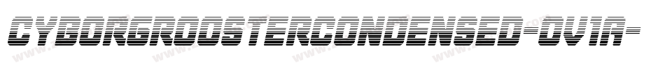 CyborgRoosterCondensed-Ov1A字体转换