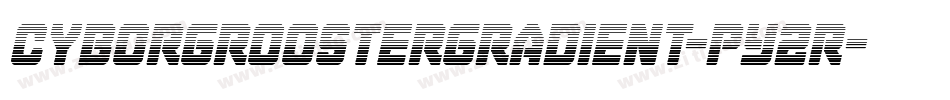 CyborgRoosterGradient-pY2R字体转换