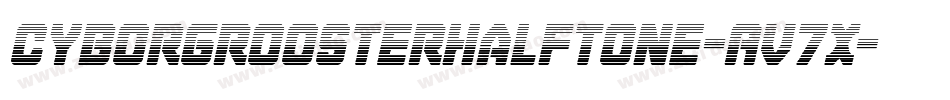 CyborgRoosterHalftone-AV7x字体转换
