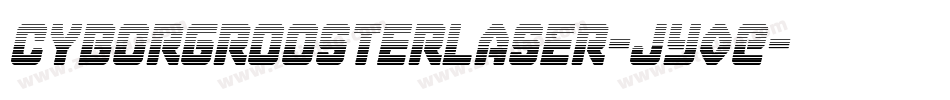 CyborgRoosterLaser-JY0E字体转换