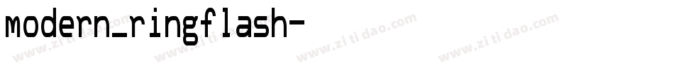 modern_ringflash字体转换