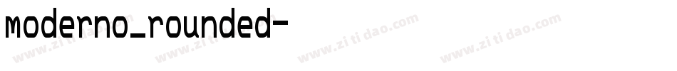 moderno_rounded字体转换