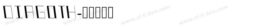 DIAGOTH字体转换
