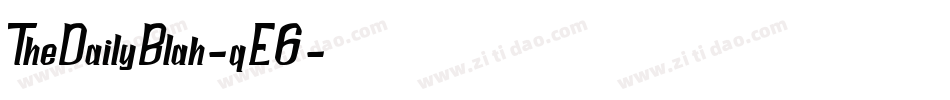 TheDailyBlah-qE6字体转换