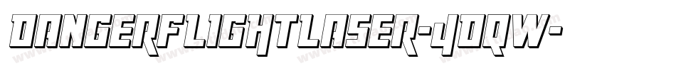 DangerFlightLaser-4DqW字体转换