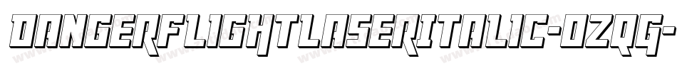 DangerFlightLaserItalic-0ZqG字体转换