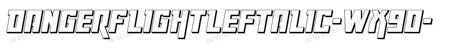 DangerFlightLeftalic-Wx9O字体转换