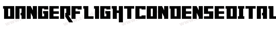 DangerFlightCondensedItalic-dYdx字体转换