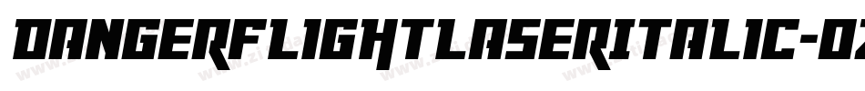 DangerFlightLaserItalic-0ZqG字体转换
