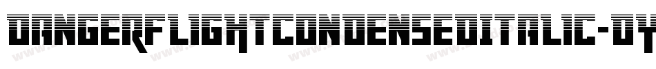 DangerFlightCondensedItalic-dYdx字体转换