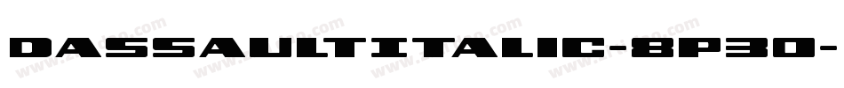 DassaultItalic-8P30字体转换