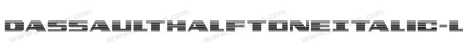 DassaultHalftoneItalic-L6eZ字体转换