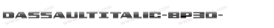 DassaultItalic-8P30字体转换